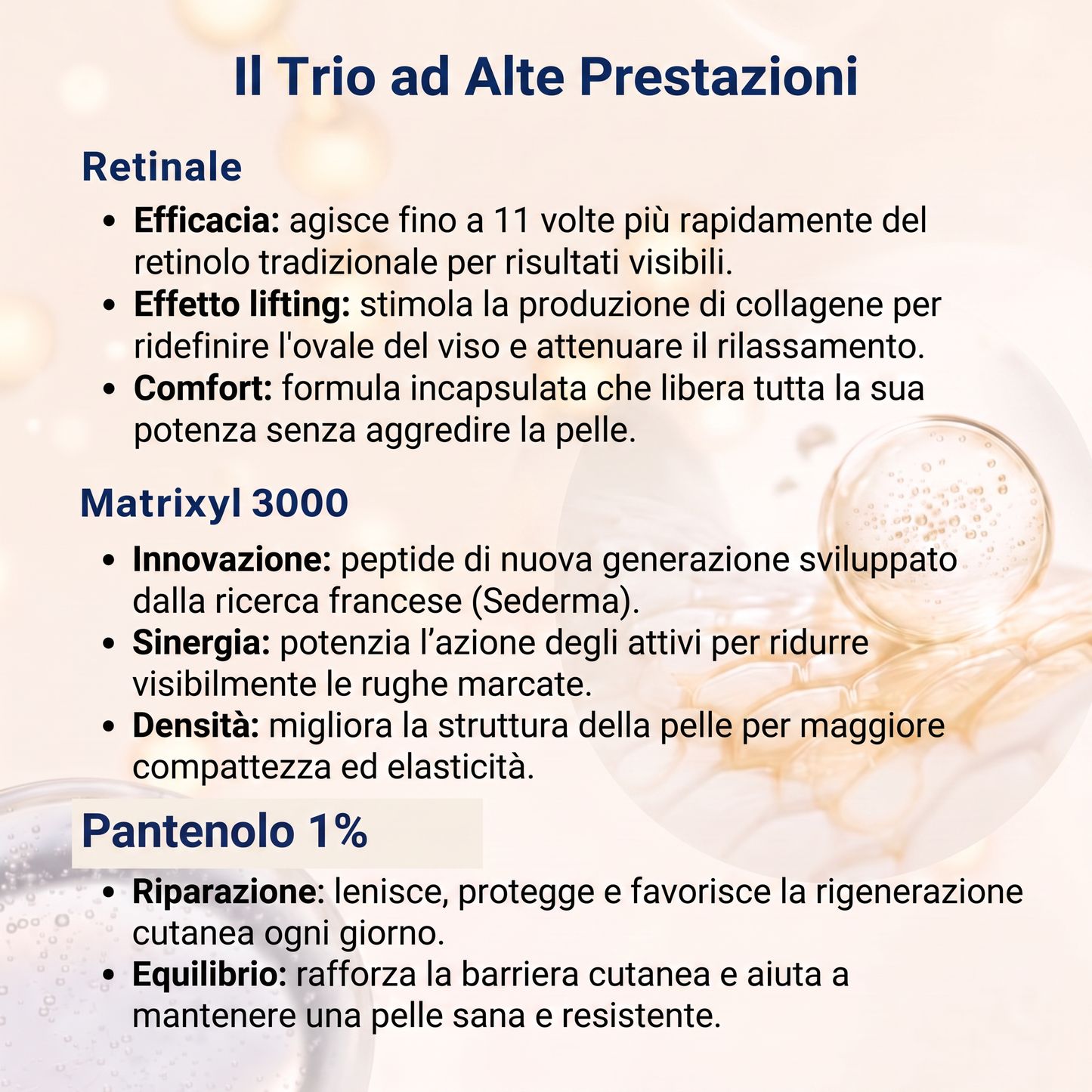 Il trio ad alte prestazioni: retinale, matrixyl 3000, pantenolo