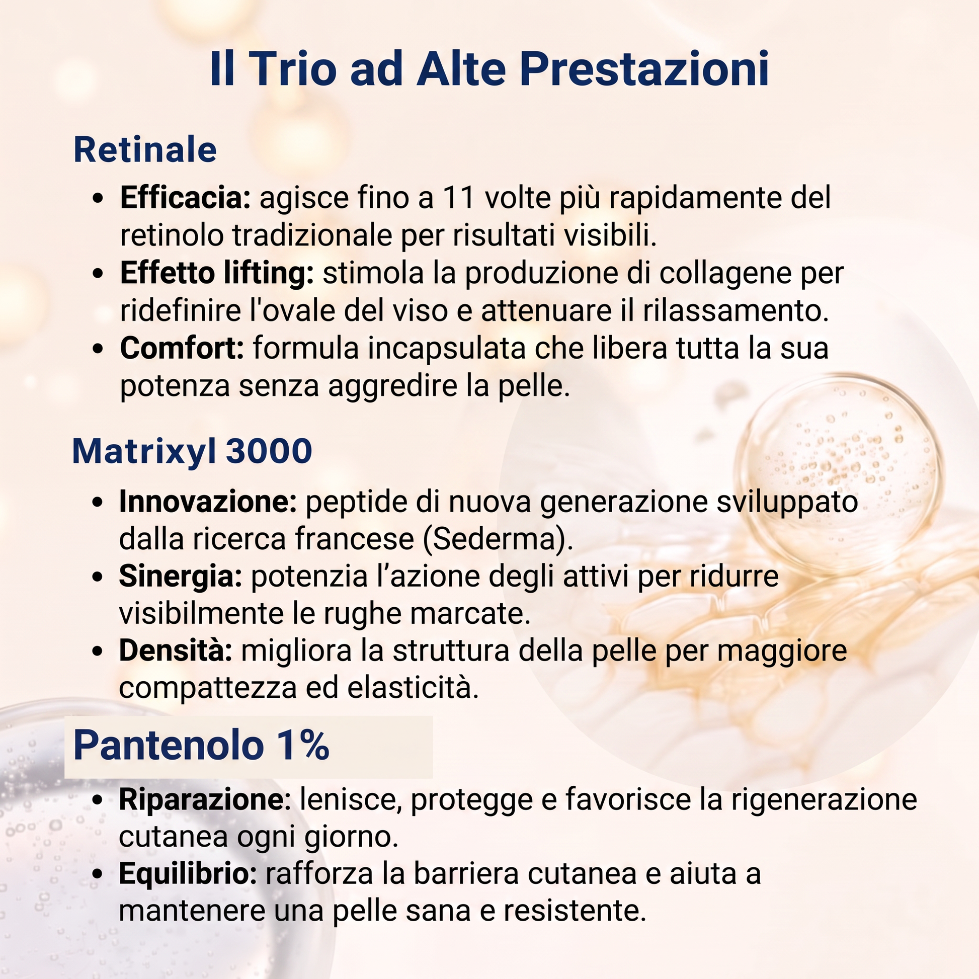 Il trio ad alte prestazioni: retinale, matrixyl 3000, pantenolo
